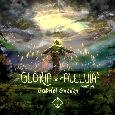 Glória e Aleluia (Christmas) By Gabriel Guedes de Almeida's cover