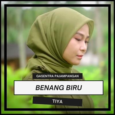 Benang Biru By Gasentra Pajampangan, tiya's cover