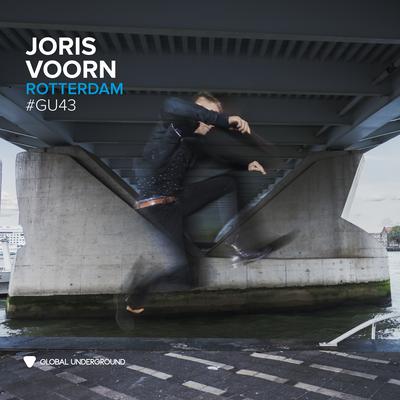 Global Underground #43: Joris Voorn - Rotterdam (DJ Mix)'s cover