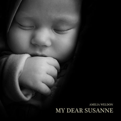 My Dear Susanne By Amilia Weldon's cover