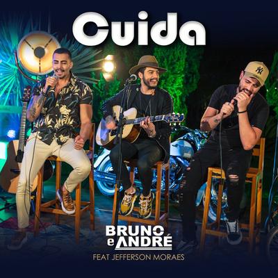 Cuida By Bruno e André, Jefferson Moraes's cover