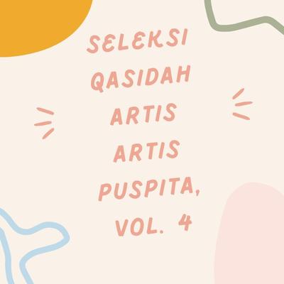 Seleksi Qasidah Artis Artis Puspita, Vol. 4's cover