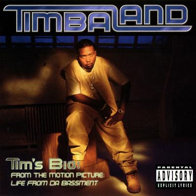 Tim's Bio: From The Motion Picture - Life From Da Bassment's cover