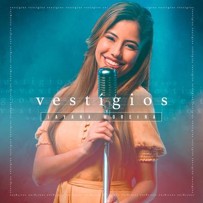 Vestígios By Jayana Moreira's cover