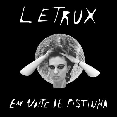 Que Estrago (Lucio K Remix) By Letrux, Lucio K's cover