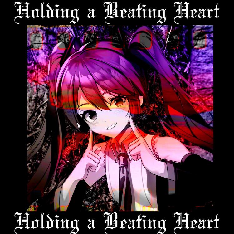 Holding A Beating Heart's avatar image