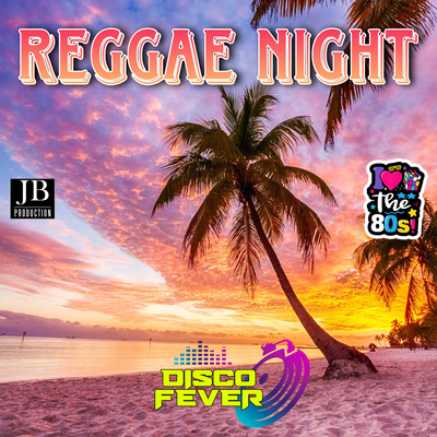 Reggae Night By Disco Fever's cover