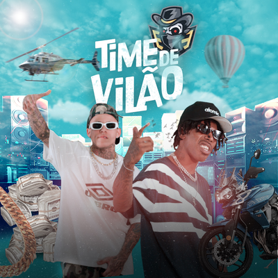 Time De Vilão By Preto Prince, Mc Pedrinho, DJ Glenner's cover