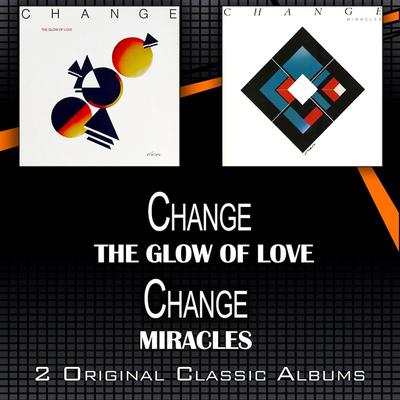 The Glow of Love (feat. Luther Vandross - Full Length Album Mix) By Change's cover