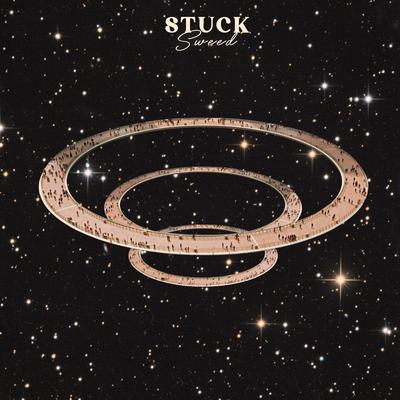 Stuck By SWEED's cover