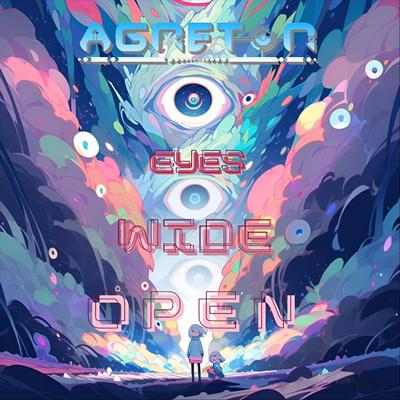 Eyes Wide Open By Agneton's cover