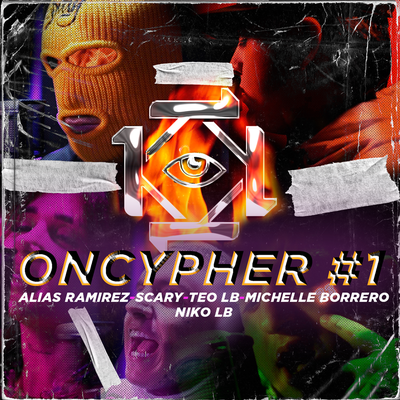 Oncypher #1 By Teo LB, Michelle Borrero, Alias Ramirez, Scary En La Movie, Niko LB's cover