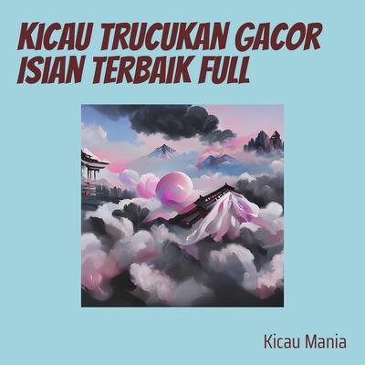Kicau Pleci Gacor Isian Terbaik Full's cover