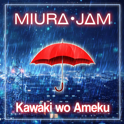 Kawaki wo Ameku (From "Domestic na Kanojo") By Miura Jam's cover