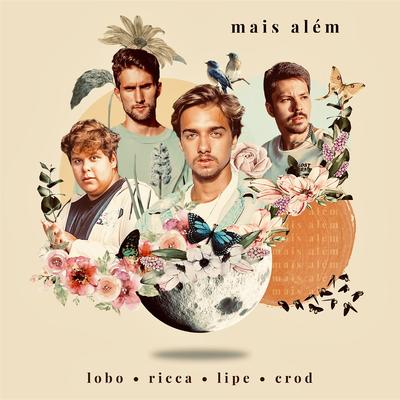 Mais Além By Lipe, Lobo, Crod, Gabriel Lobo, Ricca's cover