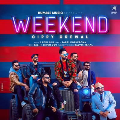Weekend By Gippy Grewal's cover