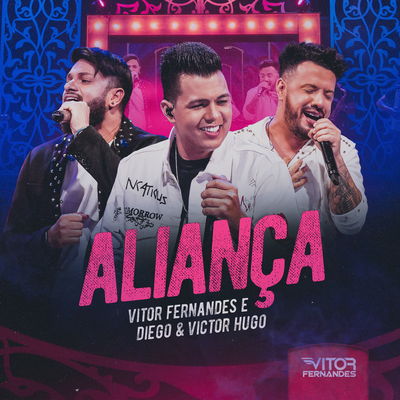 Aliança By Vitor Fernandes, Diego & Victor Hugo's cover