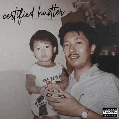 Certified Hustler's cover