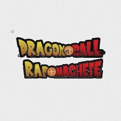 Dragon Ball Rap Machete's cover