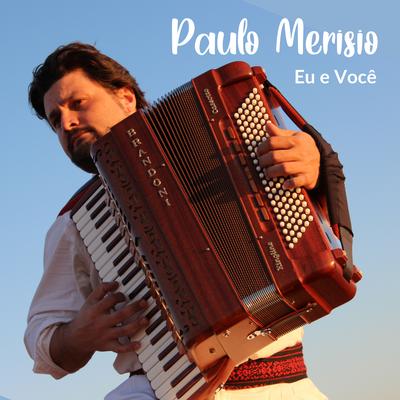 Tocando Modinha By Paulo Merisio, Girsel da Viola, Luis Goiano's cover