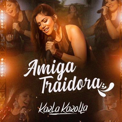 Amiga Traidora's cover