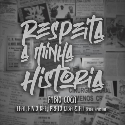 Respeita Minha História 1 - Respeita Minha Historia