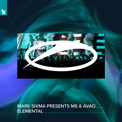 Elemental By Mark Sixma, M6, Avao's cover