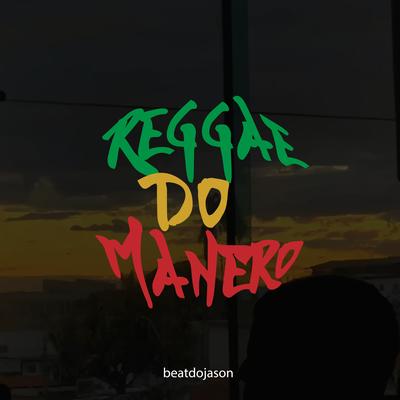 Reggae do Manero (Cover)'s cover