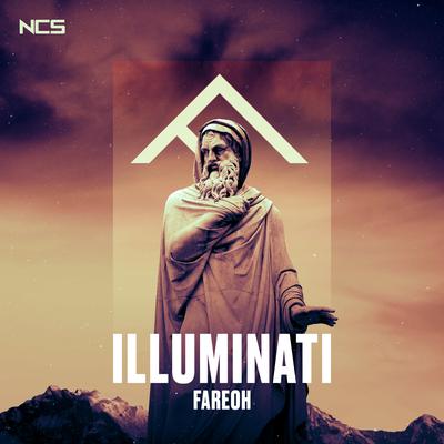 Illuminati By Fareoh's cover