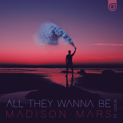 All They Wanna Be By Madison Mars, Caslin's cover