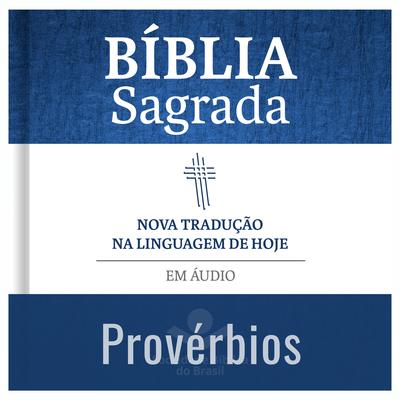 Provérbios 6 By Sociedade Bíblica do Brasil, Edson Tauhyl's cover