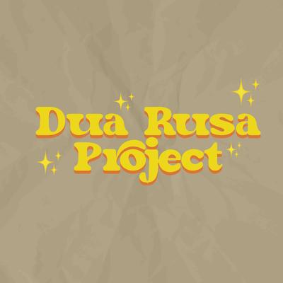 Dua Rusa Project's cover