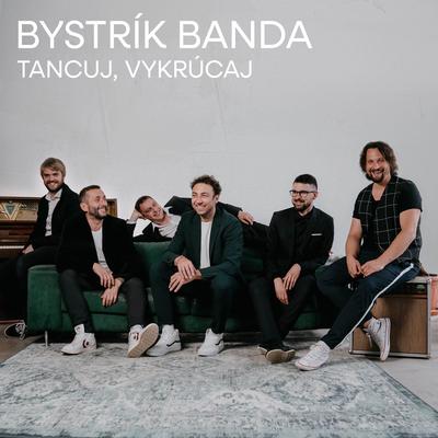 Bystrík banda's cover