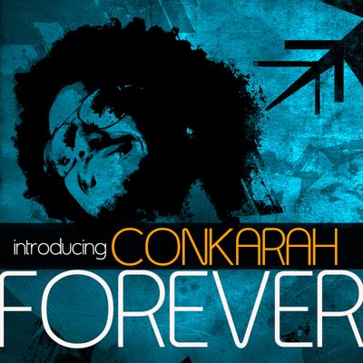 Forever By Conkarah's cover