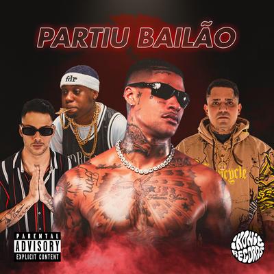 Partiu Bailão (Speed) By Victor WAO, Caio Passos, PK Delas, Oreozin's cover