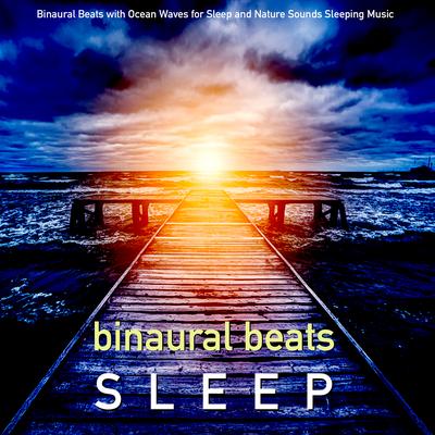 Ambient Music and Deep Sleep Binaural Beats By Binaural Beats Sleep's cover