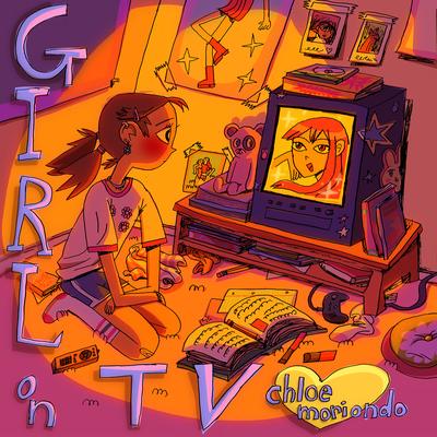 GIRL ON TV By chloe moriondo's cover