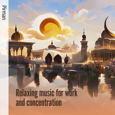 Relaxing Music for Work and Concentration Five's cover
