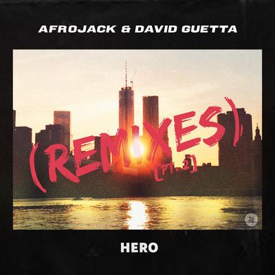 Hero (Dubvision Remix) By AFROJACK, David Guetta's cover