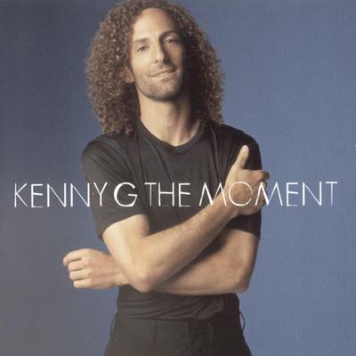 The Moment By Kenny G's cover