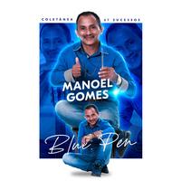 Manoel Gomes's avatar cover