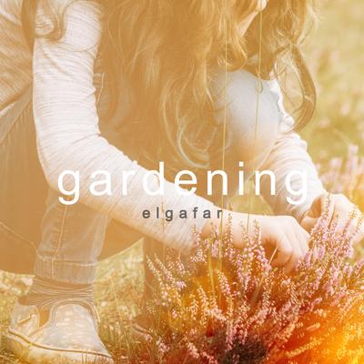 Gardening By Elgafar's cover