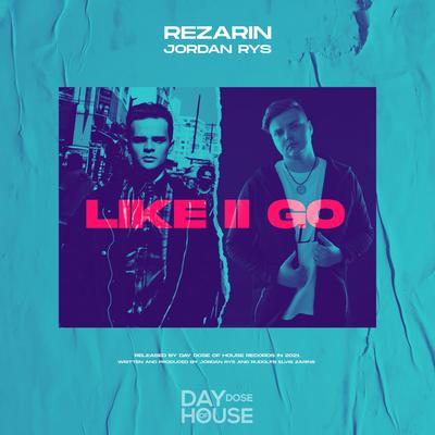 Like 2 Go By REZarin, Jordan Rys's cover