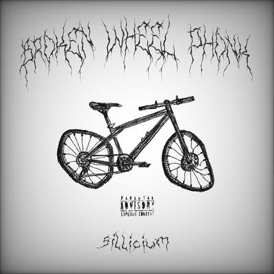 BROKEN WHEEL PHONK By sillicium's cover