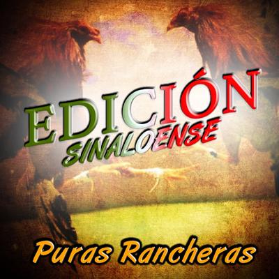 Puras Rancheras (Edición Sinaloense)'s cover