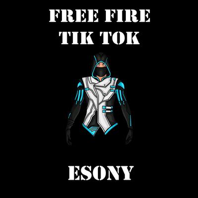 Free Fire Tik Tok's cover