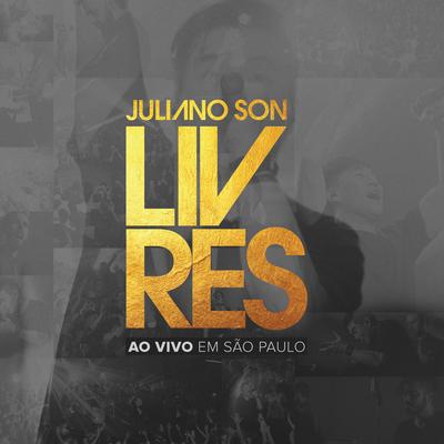 Lindo És + Só Quero Ver Você (Ao Vivo) By Juliano Son's cover