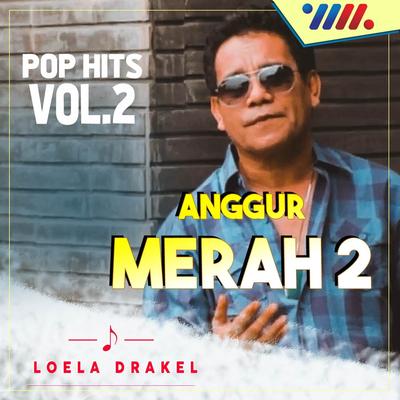 Anggur Merah Pop Hits Tembang Kenangan, Vol. 2's cover