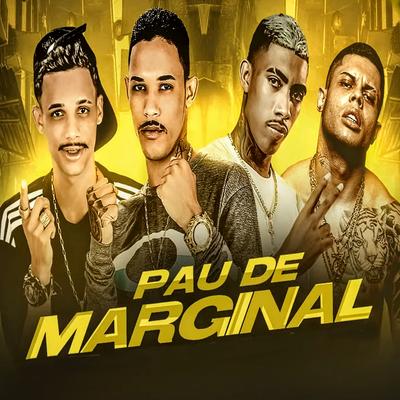 Pau de Marginal (feat. MC Theuzyn & MC Lan) (feat. MC Theuzyn & MC Lan)'s cover
