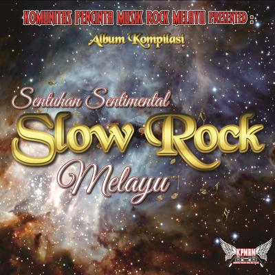 Album Kompilasi - Sentuhan Sentimental Slow Rock Melayu 2021's cover